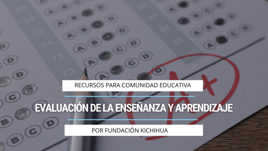 Evaluación de la enseñanza y aprendizaje