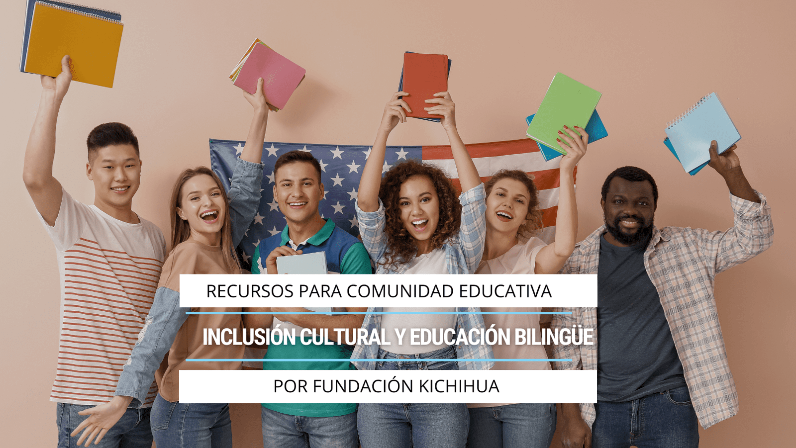 Inclusión cultural y educación bilingüe